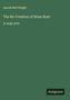 Harold Bell Wright: The Re-Creation of Brian Kent, Buch