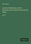 Isaac Taylor: Ancient Christianity and the Doctrines of the Oxford Tracts for the Times, Buch