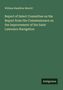 William Hamilton Merritt: Report of Select Committee on the Report from the Commissioners on the Improvement of the Saint Lawrence Navigation, Buch