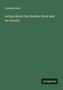 Freeman Hunt: Letters about the Hudson River and its vicinity, Buch