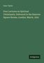 Isaac Taylor: Four Lectures on Spiritual Christianity: Delivered in the Hanover Square Rooms, London, March, 1841, Buch