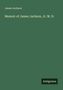 James Jackson: Memoir of James Jackson, Jr. M. D., Buch