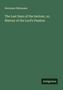 Hermann Olshausen, The Last Days of the Saviour, or, History of the Lord's Passion. Grünes Design, „Antigonos“ im unteren Bereich.