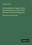 William Osburn: The Antiquities of Egypt; With a Particular Notice of Those That Illustrate the Sacred Scriptures, Buch