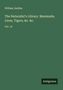 William Jardine: The Naturalist's Library. Mammalia. Lions, Tigers, &c. &c., Buch