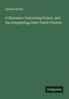 Symon Patrick: A Discourse Concerning Prayer, and the Frequenting Daily Public Prayers, Buch