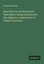 Enoch Cobb Wines: How Shall I Govern My School?: Addressed to Young Teachers; and Also Adapted to Assist Parents in Family Government, Buch