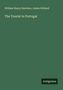 William Henry Harrison: The Tourist in Portugal, Buch