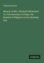 Nathaniel Bouton: Memoir of Mrs. Elizabeth Mcfarland: Or, Full Assurance of Hope, the Reward of Diligence in the Christian Life, Buch