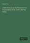 Joseph Frey: Judah & Israel; or, the Restoration & Conversation of the Jews & the Ten Tribes, Buch