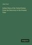 John Frost: Indian Wars of the United States: From the Discovery to the Present Time, Buch
