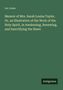 Lot Jones: Memoir of Mrs. Sarah Louisa Taylor. Or, an Illustration of the Work of the Holy Spirit, in Awakening, Renewing, and Sanctifying the Heart, Buch