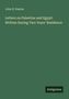 John D. Paxton: Letters on Palestine and Egypt: Written During Two Years' Residence, Buch
