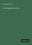 Anna Maria Porter: The Hungarian Brothers, Buch