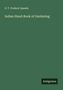 G. T. Frederic Speede: Indian Hand-Book of Gardening, Buch