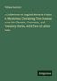 William Marriott: A Collection of English Miracle-Plays or Mysteries; Containing Ten Dramas from the Chester, Coventry, and Towneley Series, with Two of Latter Date, Buch
