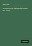 Henry Blunt: Lectures on the History of Abraham and Jacob, Buch