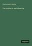 Charles Joseph Latrobe: The Rambler in North America, Buch