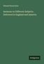 Edward Norris Kirk: Sermons on Different Subjects : Delivered in England and America, Buch