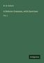 M. M. Kalisch: A Hebrew Grammar, with Exercises, Buch