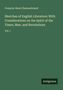 François-René Chateaubriand: Sketches of English Literature: With Considerations on the Spirit of the Times, Men, and Revolutions, Buch