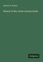 Edward W. Hooker: Memoir of Mrs. Sarah Lanman Smith, Buch