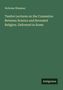 Nicholas Wiseman: Twelve Lectures on the Connexion Between Science and Revealed Religion. Delivered in Rome, Buch