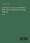 Francis Hervé: A Residence in Greece and Turkey: with Notes of the Journey Through Bulgaria, Buch