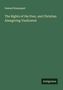 Samuel Bosanquet: The Rights of the Poor, and Christian Almsgiving Vindicated, Buch