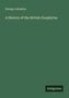 George Johnston: A History of the British Zoophytes, Buch