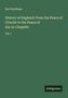 Earl Stanhope: History of England: From the Peace of Utrecht to the Peace of Aix-la-Chapelle, Buch