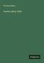 Thomas Raikes: France, Since 1830, Buch