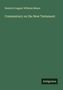 Heinrich August Wilhelm Meyer: Commentary on the New Testament, Buch