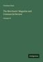 Freeman Hunt: The Merchants' Magazine and Commercial Review, Buch