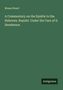 Moses Stuart: A Commentary on the Epistle to the Hebrews. Republ. Under the Care of E. Henderson, Buch