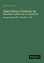 Charles Merivale: General history of Rome from the foundation of the City to the Fall of Augustulus, B.C. 753-A.D. 476, Buch