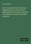 Caesar Barazetti: Die Vormundschaft (la Tutelle), die Pflegschaft (la Curatelle) und die Beistandschaft (le Conseil) nach dem Code Napoleon und dem badischen Landrecht, Buch