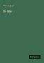 Wilhelm Zopf: Die Pilze, Buch