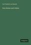 Carl Friedrich Von Rumohr: Drey Reisen nach Italien, Buch