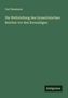 Titel: "Die Weltstellung des byzantinischen Reiches vor den Kreuzzügen" von Carl Neumann. Grüner Hintergrund.