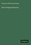 Theophor Wilhelm Dittenberger: Über Predigerseminarien, Buch