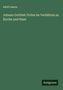 Adolf Lasson, "Johann Gottlieb Fichte im Verhältnis zu Kirche und Staat". Grünes Cover mit "Antigonos" unten.