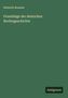 "Heinrich Brunner: Grundzüge der deutschen Rechtsgeschichte." Grünes Cover, schlichtes Design, unten rechts "Antigonos".