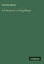 Friedrich Ahlborn: Zur Mechanik des Vogelfluges, Buch