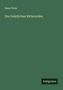 Hans Prutz: Die Geistlichen Ritterorden, Buch