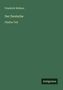 Friedrich Wolters: Der Deutsche, Buch