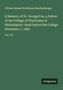 William Samuel Waithman Ruschenberger: A Memory of Dr. George Fox, a Fellow of the College of Physicians of Philadelphia : Read before the College November 7, 1883, Buch