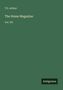 T. S. Arthur: The Home Magazine, Buch