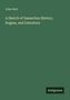 John Nutt: A Sketch of Samaritan History, Dogma, and Literature, Buch