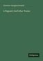 Christina Georgina Rossetti: A Pageant: And other Poems, Buch